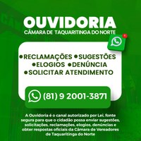 Ouvidoria da Câmara de Taquaritinga do Norte lança canal de atendimento pelo WhatsApp 